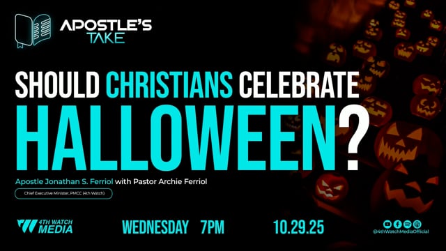Apostle's Take - Should Christian Celebrate Halloween ?