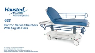 462 Horizon Series Stretchers With Airglide Rails