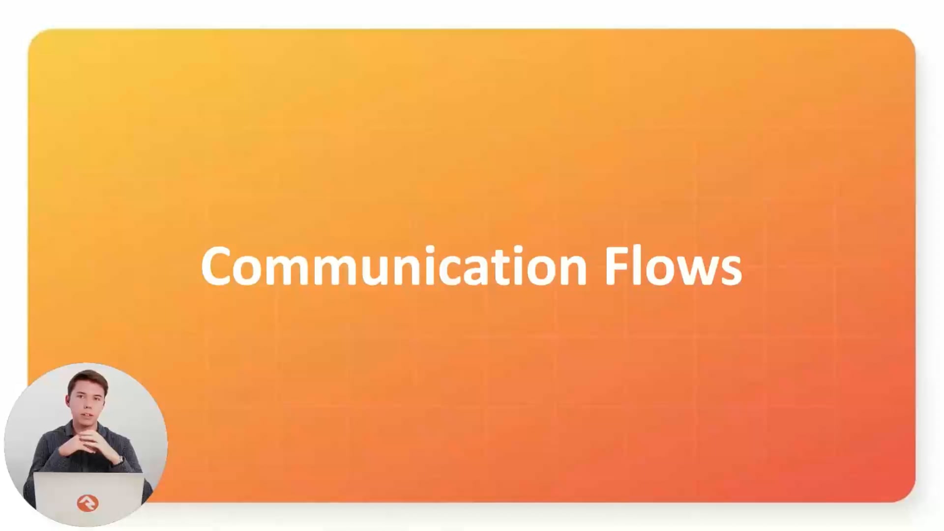Communication Flows