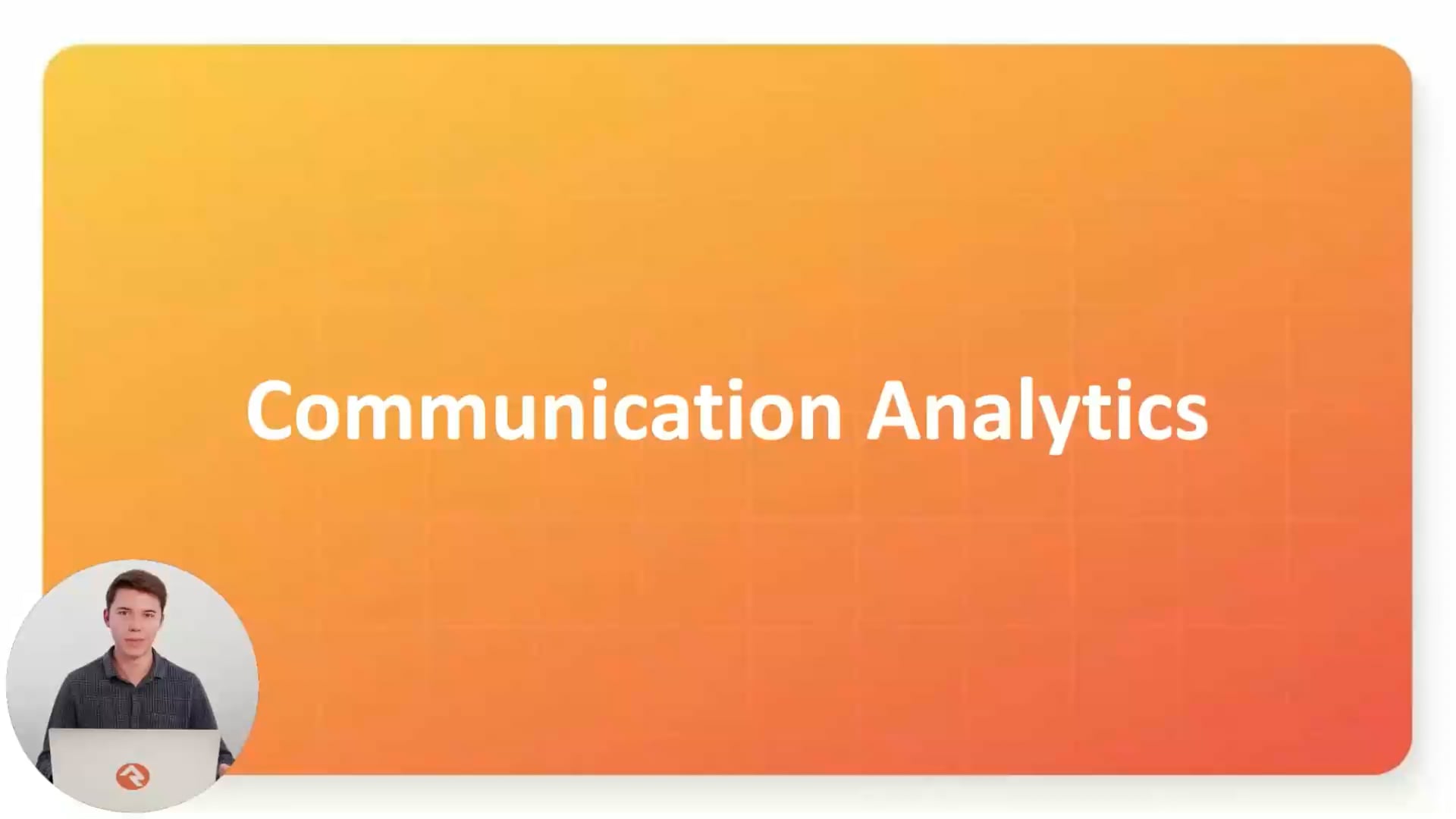 Communication Analytics