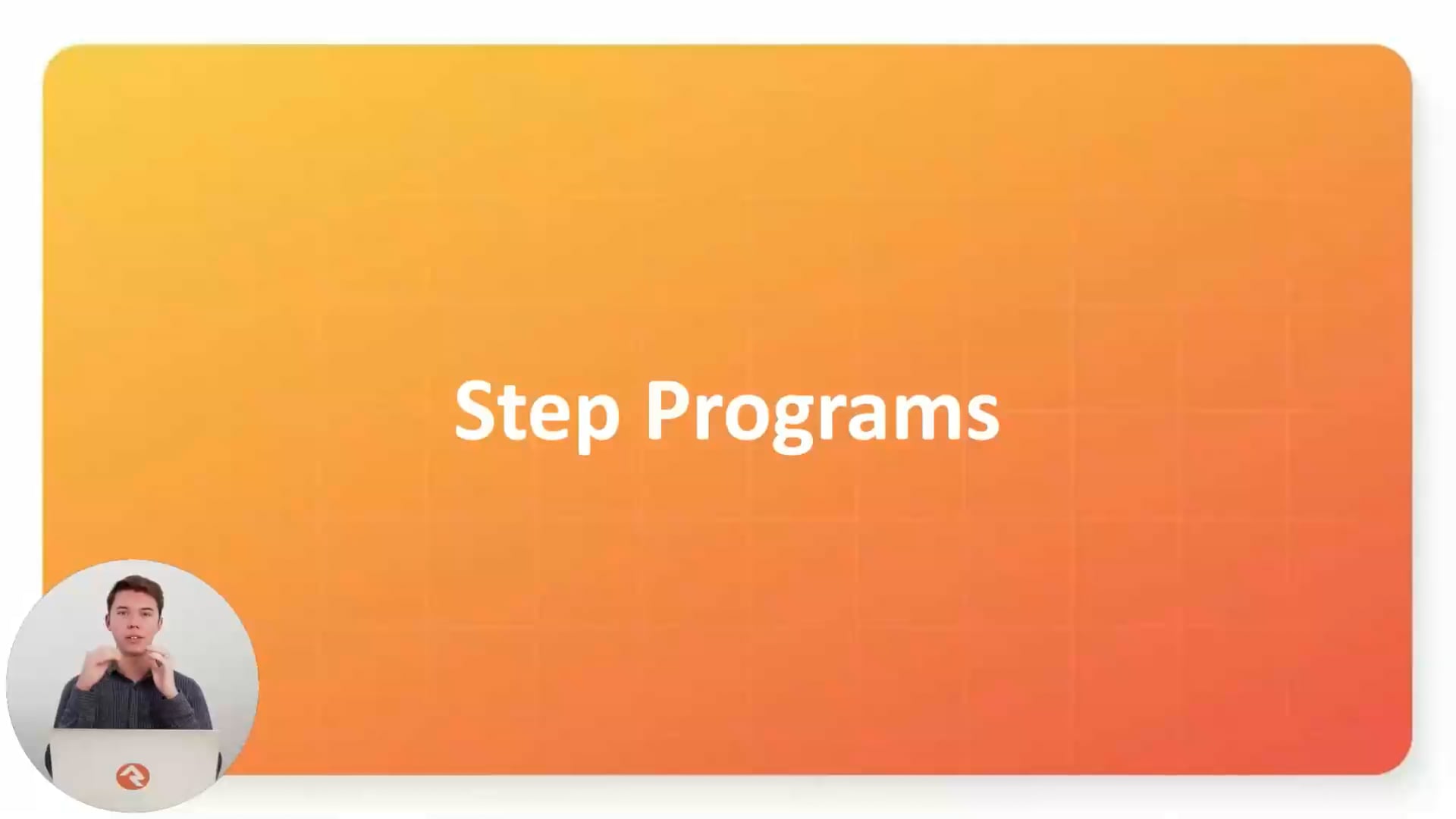 Step Programs
