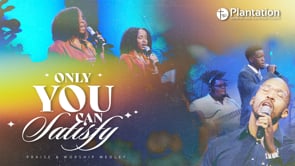 Only You Can Satisfy/Fill My Cup Medley (LIVE Performance)