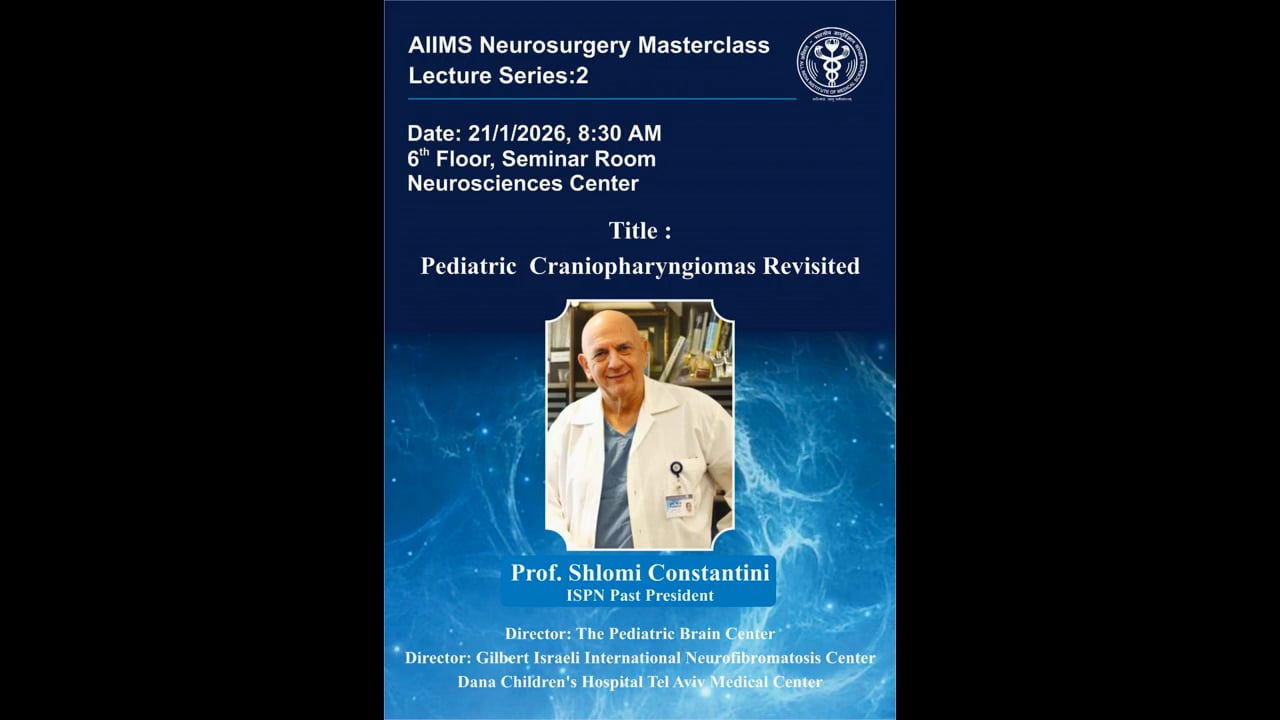 Pediatric Craniopharyngiomas Revisited – AIIMS Neurosurgery Masterclass