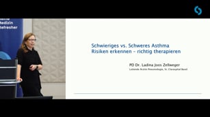 Schwieriges vs. Schweres Asthma – Risiken erkennen, richtig therapieren 