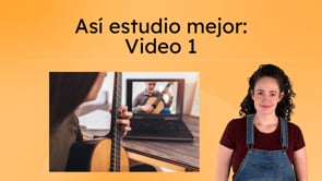 Así estudio mejor: Video 1