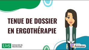 Capsule 2 - Tenue de dossier en ergothérapie