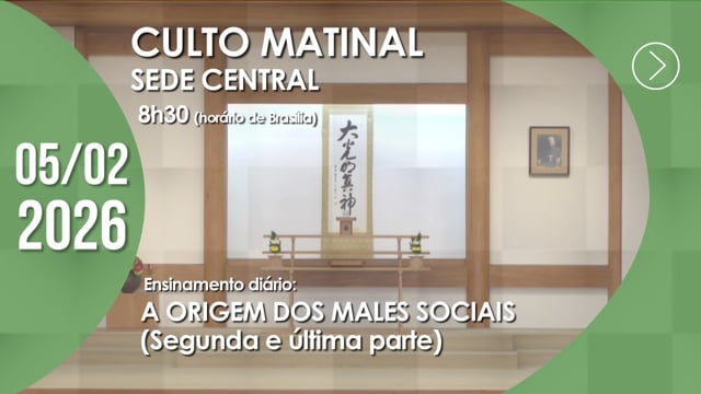 Capa do vídeo do “Culto Matinal | Sede Central - 05/02/2026”.