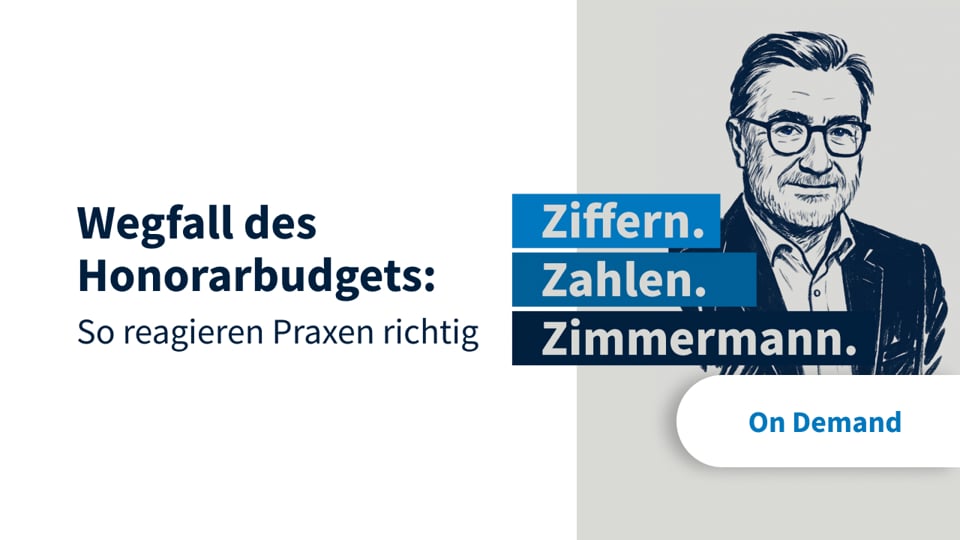Thumbnail von Wegfall des Honorarbudgets: So reagieren Praxen richtig 