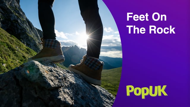 Taster: Feet On The Rock