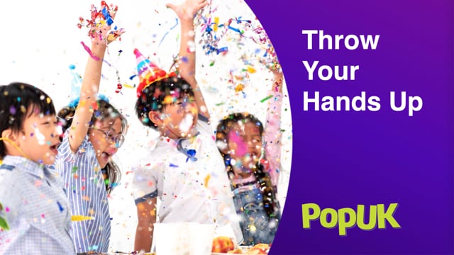 Taster: Throw Your Hands Up
