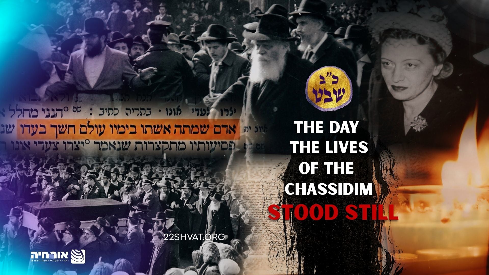 The day the lives of the Chassidim stood still