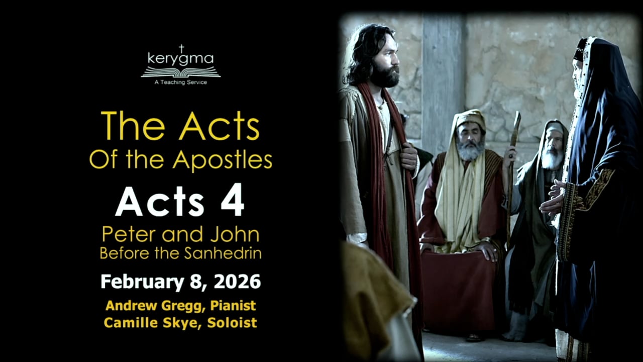 The Acts of the Apostles: Acts 4 - Peter and John Before the Sanhedrin