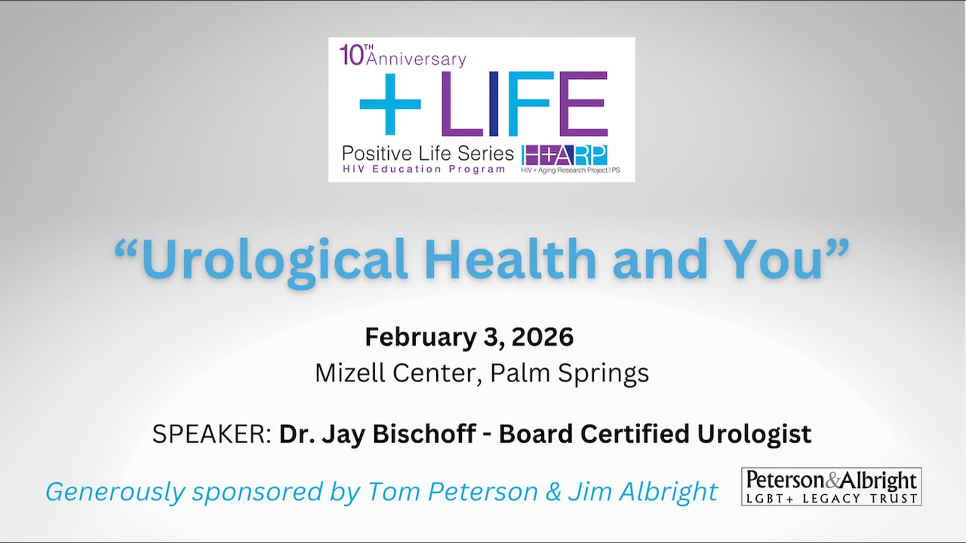 "Urological Health and You" - Dr. Jay Bischoff, Board Certified Urologist