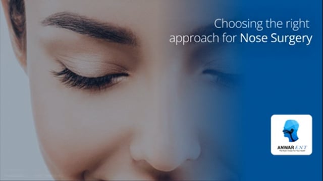 Choosing the Right Rhinoplasty Approach
