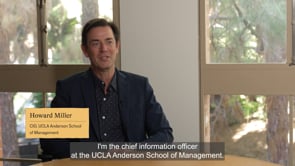 UCLA - Anderson School - Customer Success Story (Howard Miller - Chief Information Security Officer)
