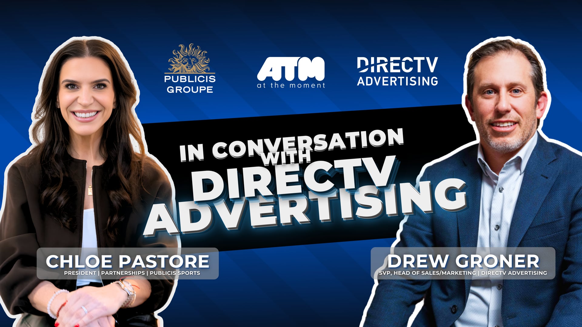 In Conversation with DIRECTV ADVERTISING