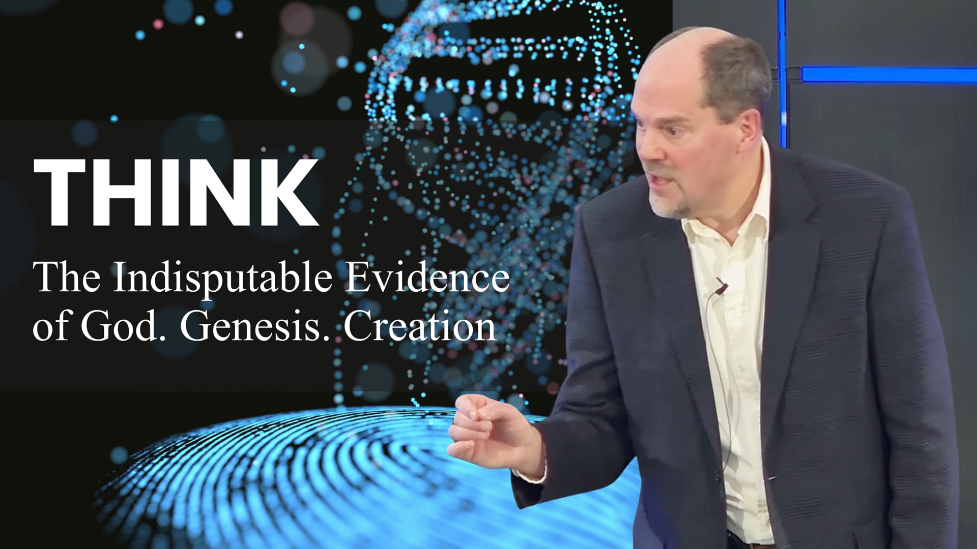 THINK: The Indisputable Evidence of God, Creation, Genesis | Cliff Siebert