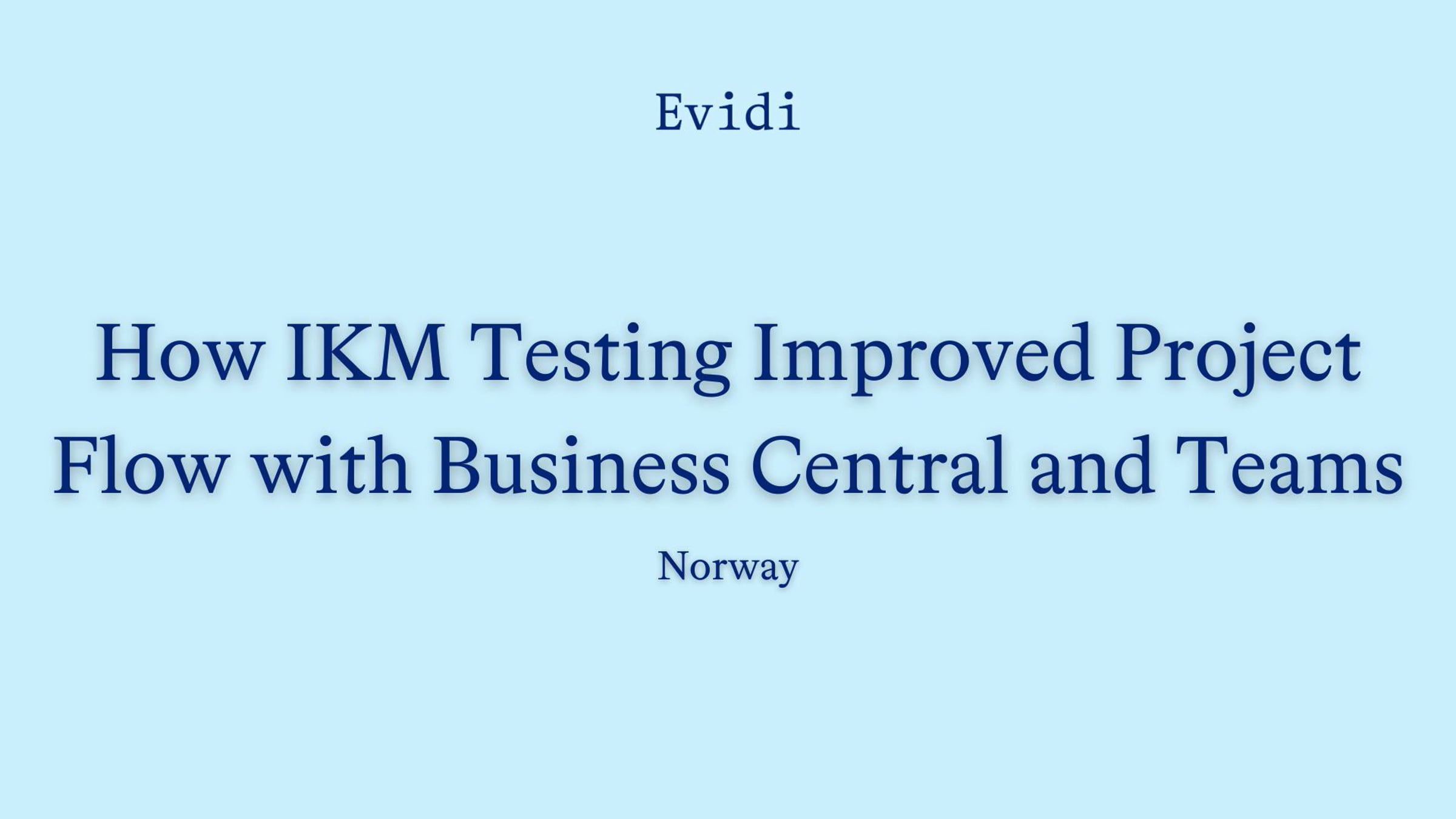 Optimise webinar 21.10.25 - How IKM Testing Improved Project Flow with ...