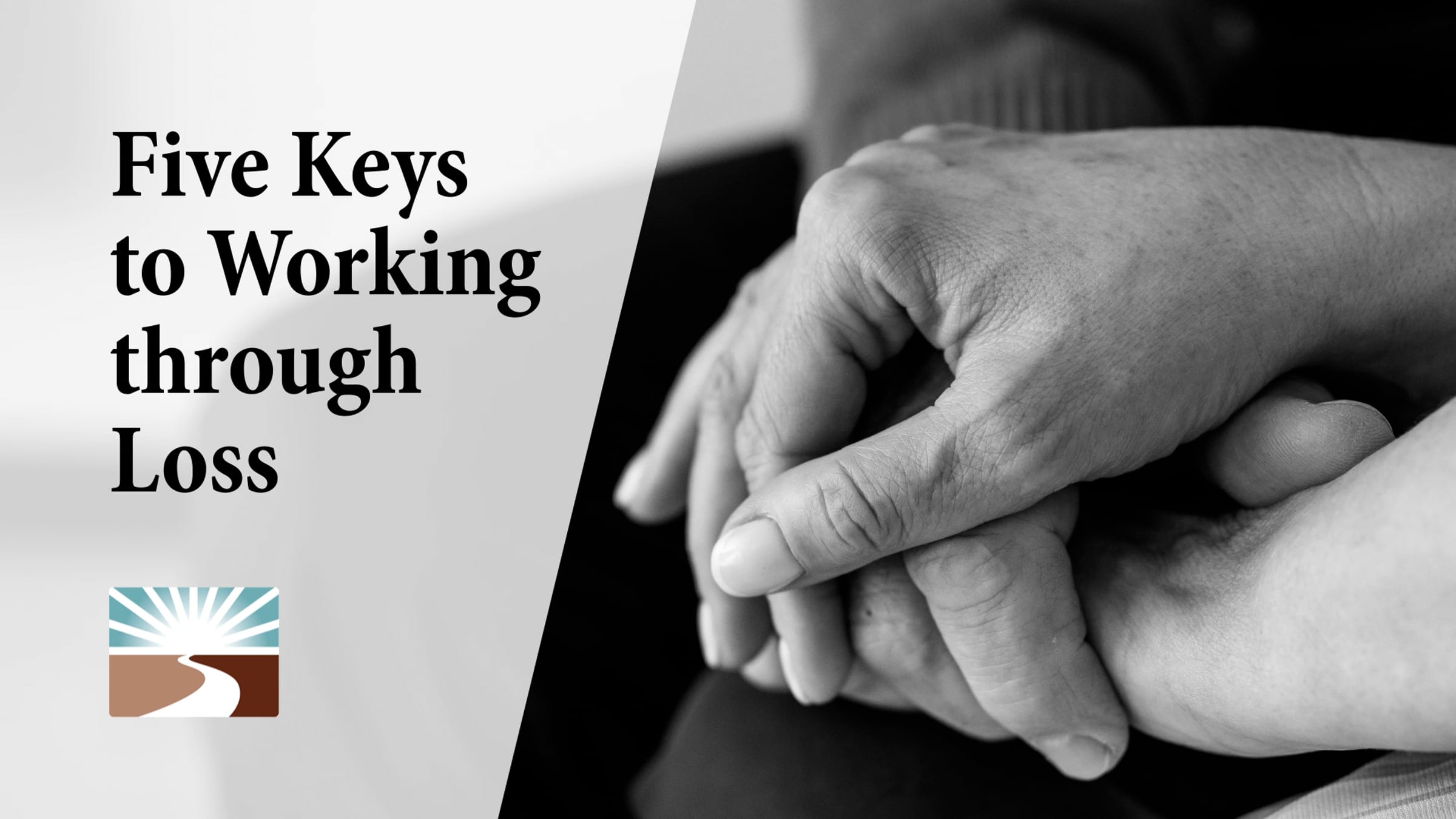 Five Keys to Working through Loss | Videos & Movies on Vimeo