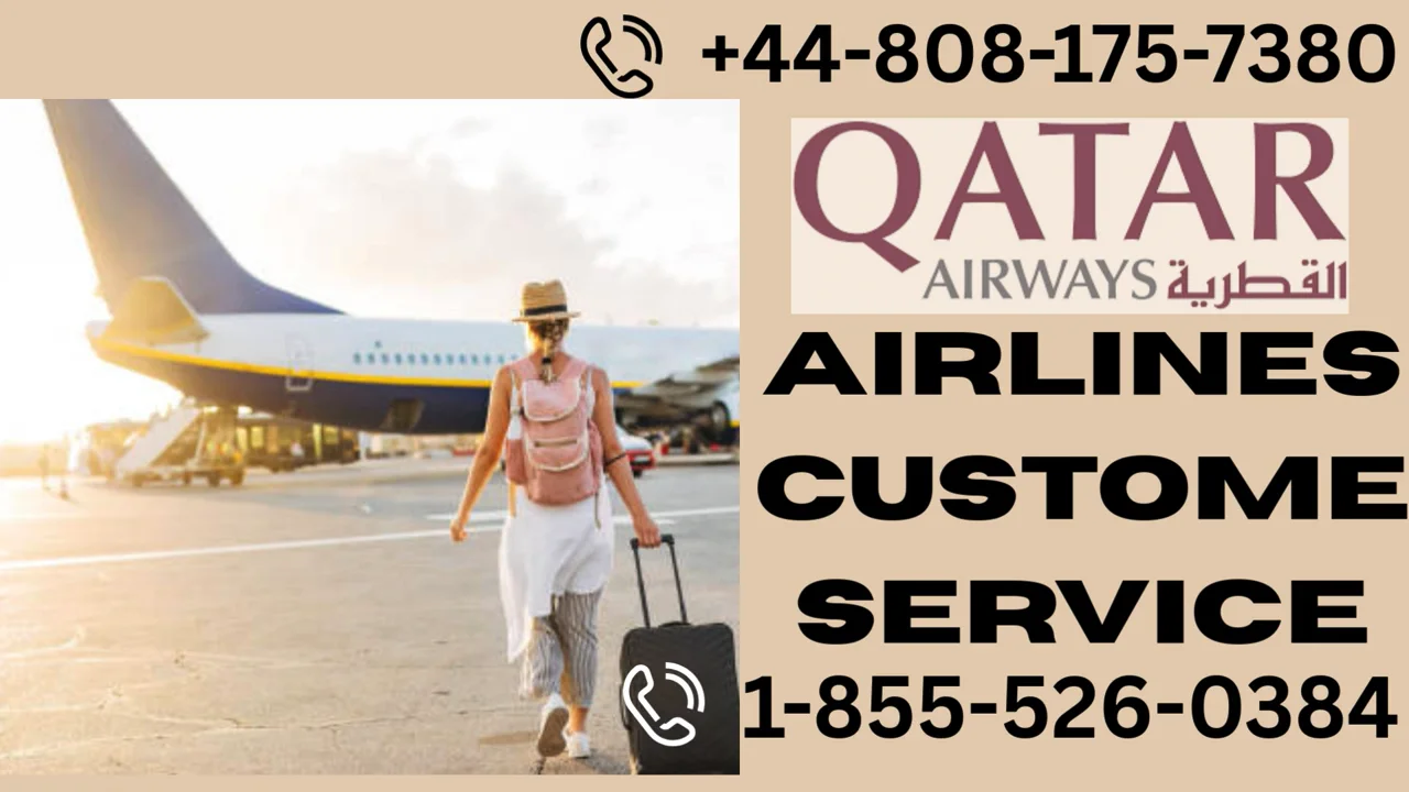 { 112+} Ways $To Access QATAR Airways CUSTOMER SERVICE NUMBER By Phone,Chat And Email Step by step
