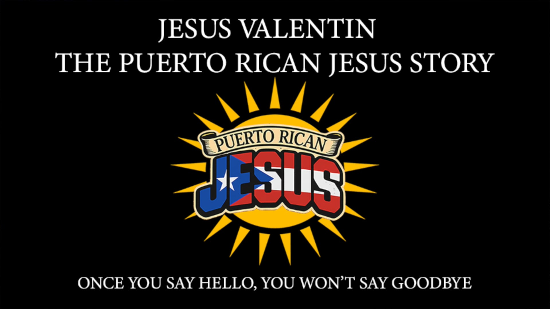 Watch PUERTO RICAN JESUS DOCUMENTARY EXTENDED TRAILER Online | Vimeo On ...