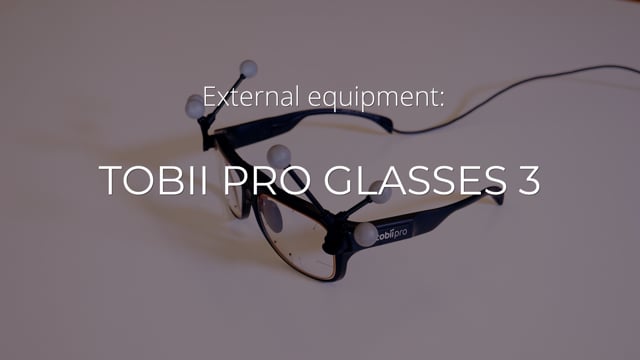 External Equipment: Tobii Pro Glasses 3 | Qualisys