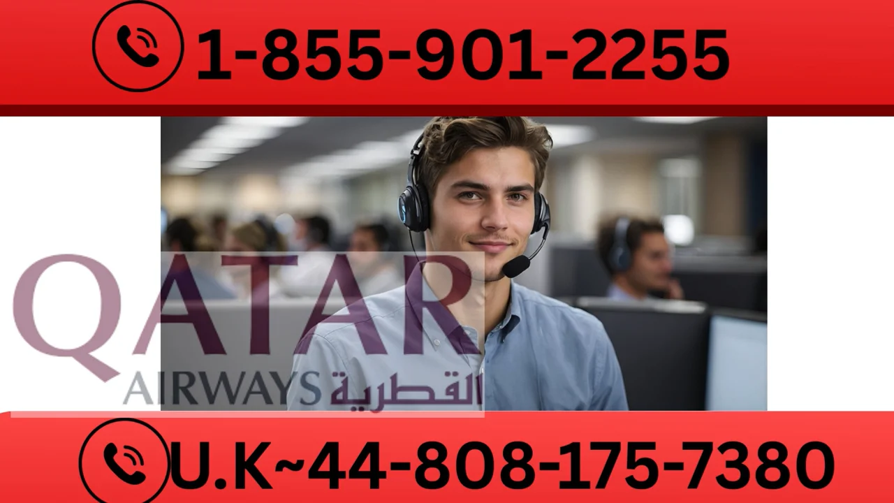 Qatar Airways Customer Service | Full Guide to 24/7 Chat, Call & Email Support