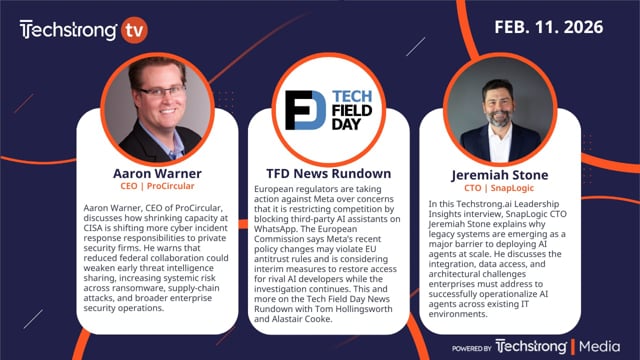 Techstrong TV February 11, 2026