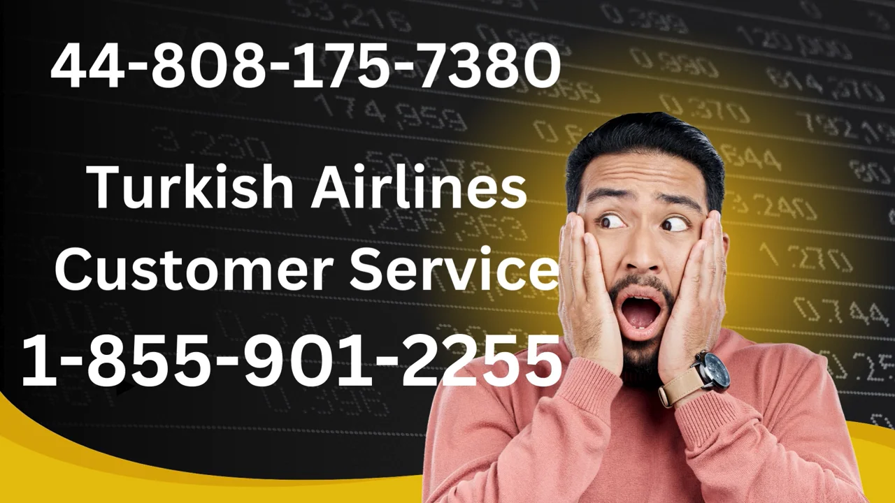 @@55 Turkish Airlines &trade; Customer Service Official Guide || Step-by-Step Help & Support Turkish Airlines