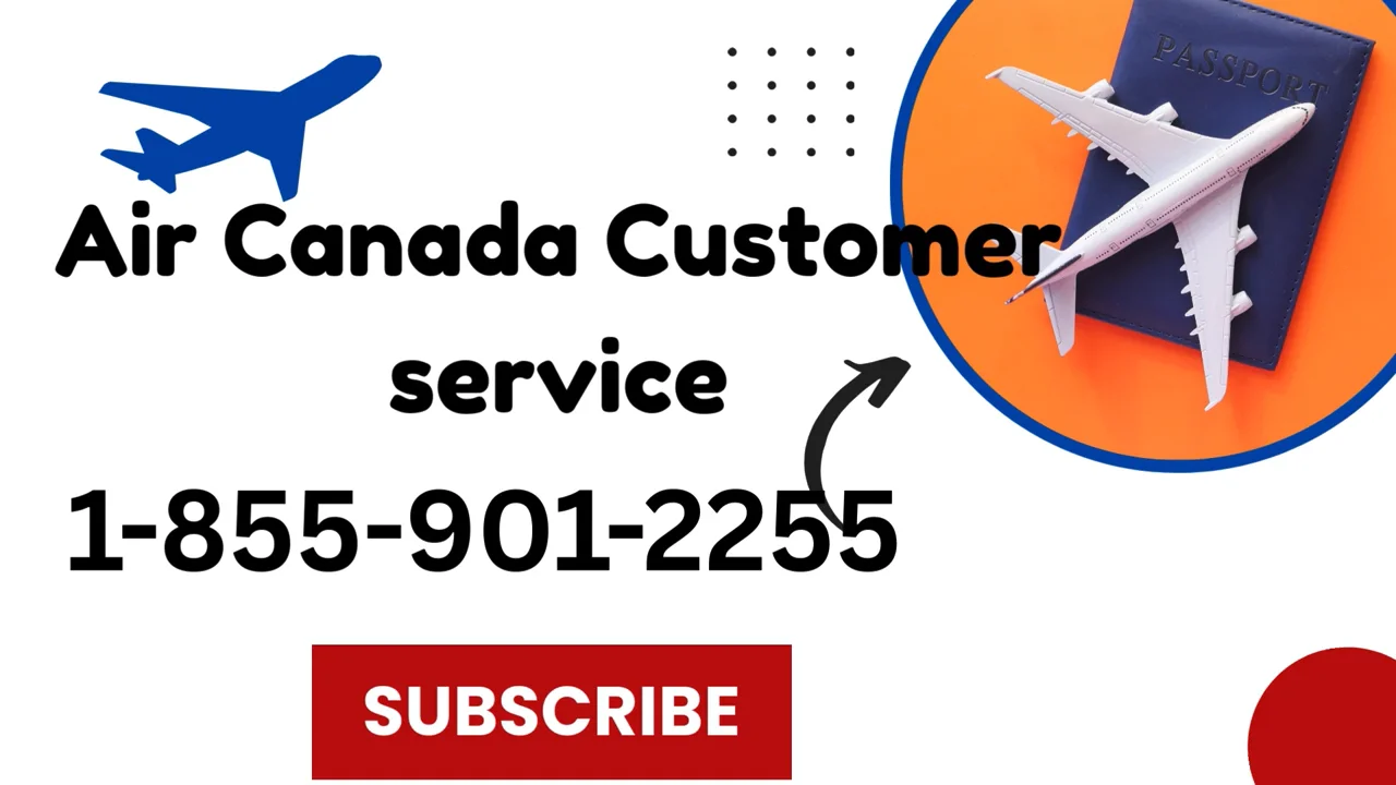 9 Ways To Access AIr Canada Customer Service By Phone, Chat, And Email: A Step-by-step Guide