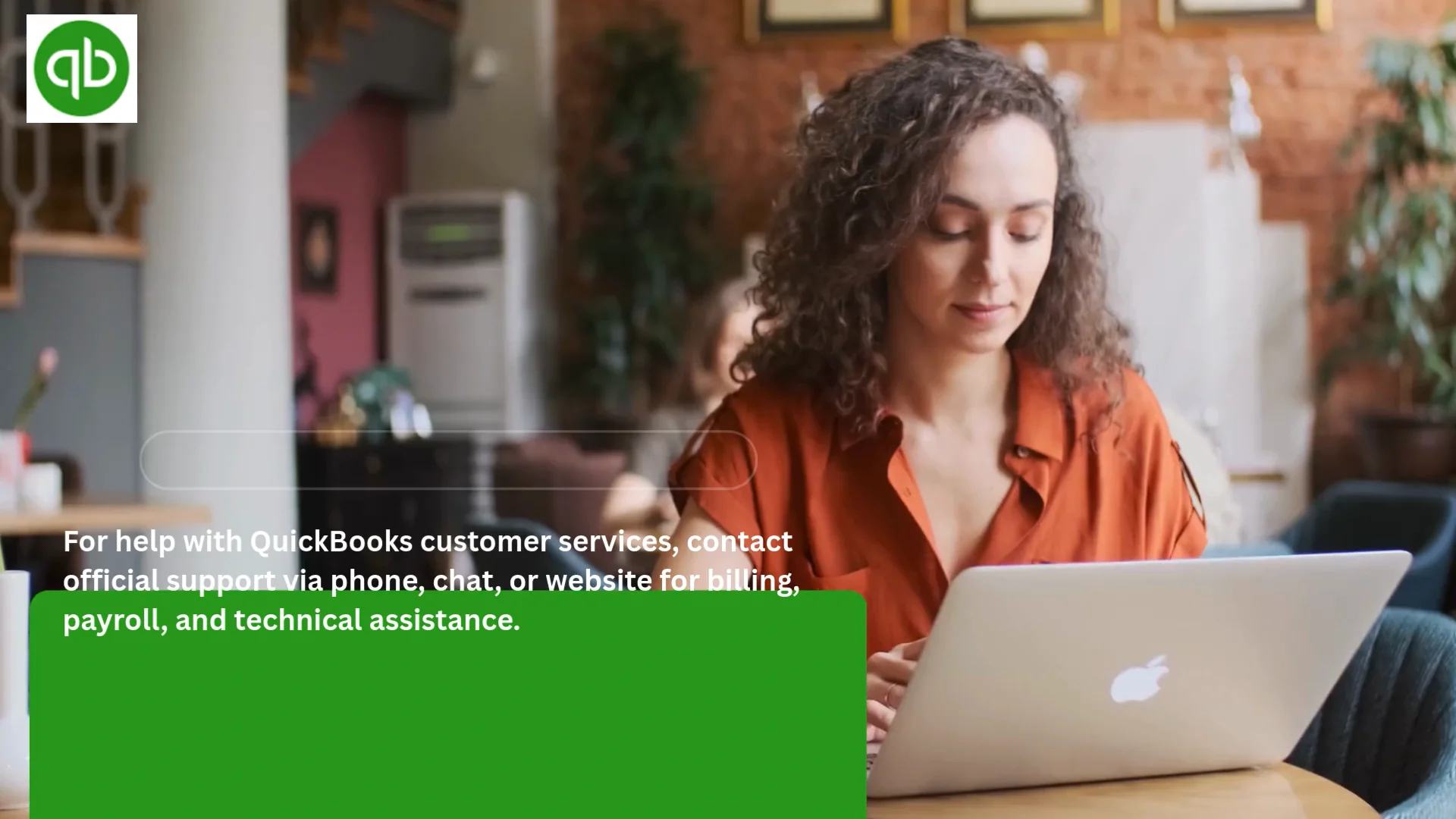 QuickBooks&trade; Customer Service Official Guide -- Step-by-Step Help & Support & Service for QuickBooks&trade;