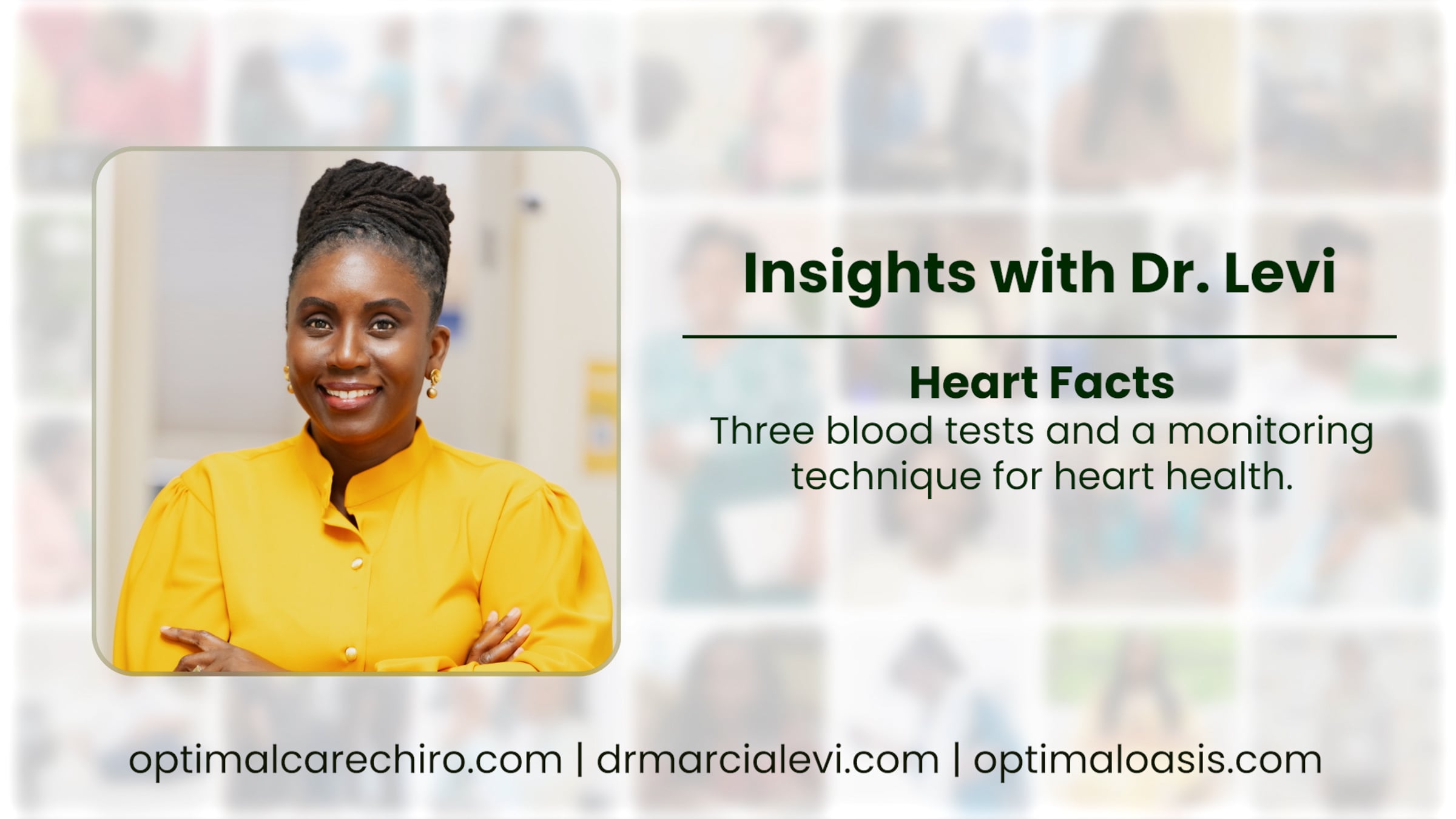 Insights with Dr. Levi: Heart Facts - Three blood tests and a ...