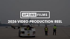 2026 UPTIME Films Video Production Reel