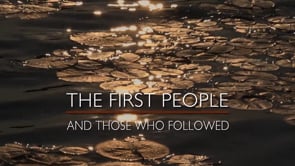 THE FIRST PEOPLE-And Those Who Followed