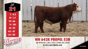 Lot #21 - WH 642K PROPEL 52N