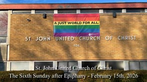 The Sixth Sunday after Epiphany - February 16th, 2026