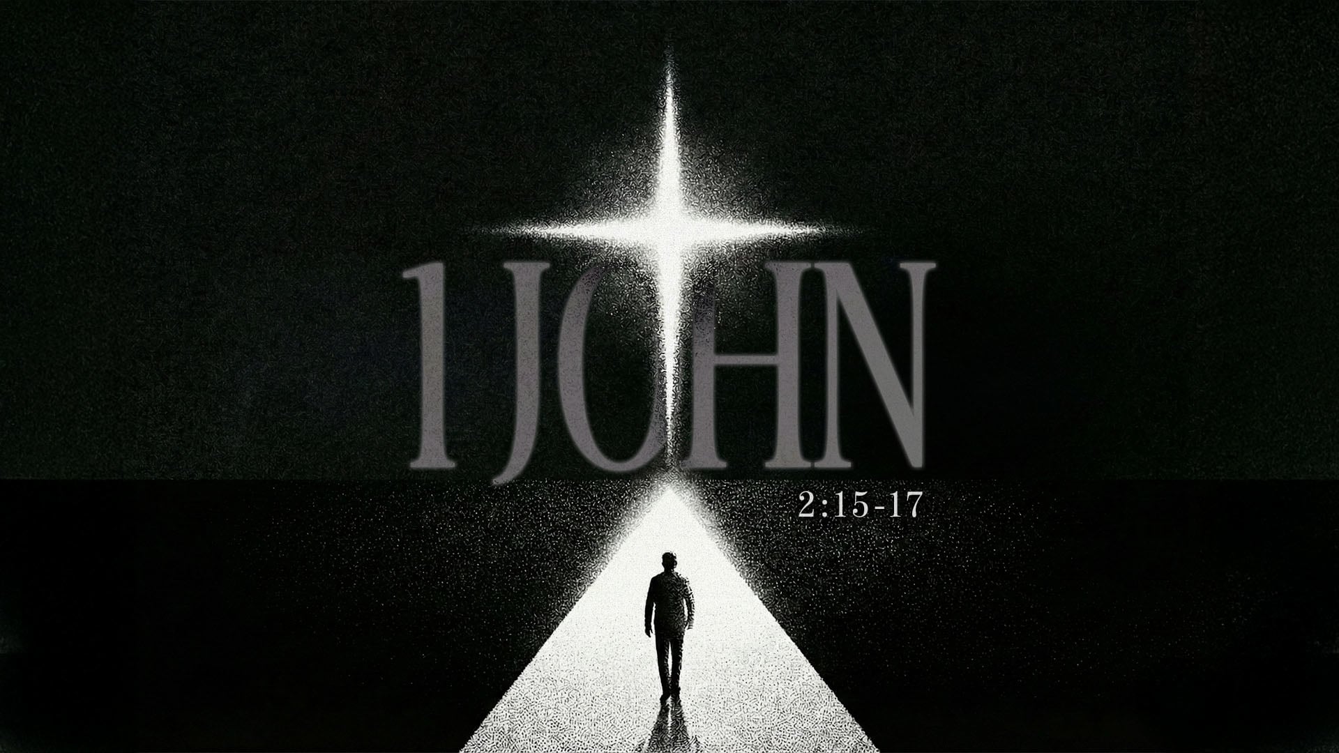 1 John 2:15-17