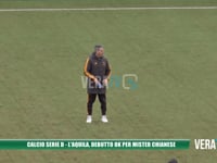 Calcio Serie D - L’Aquila, debutto ok per mister Chianese