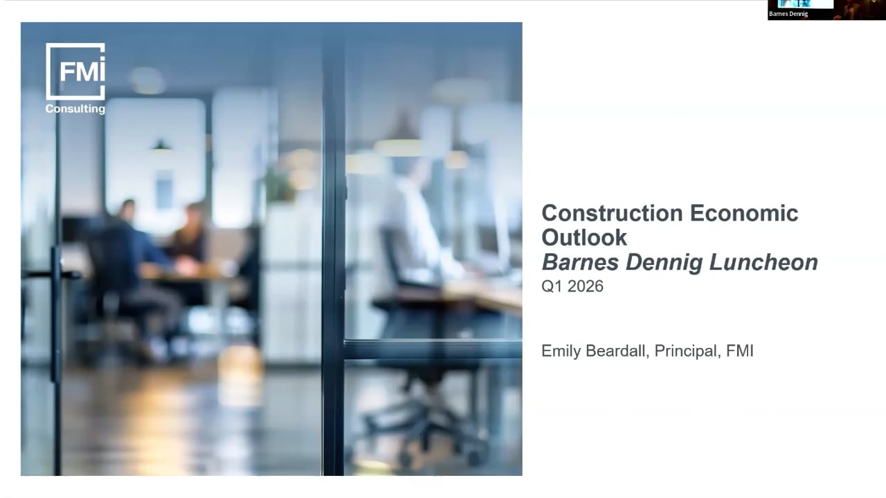 February 13, 2026 - FMI's 2026 Construction Outlook