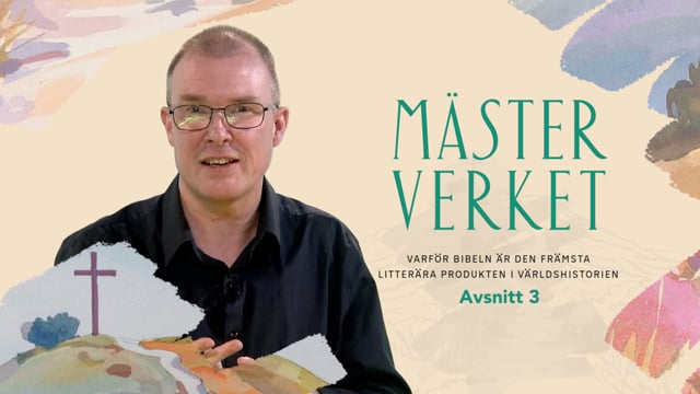 Avsnitt 3 | På bergets topp | Mästerverket