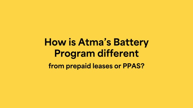 How is Atma's Battery Program different from prepaid leases or PPAs?