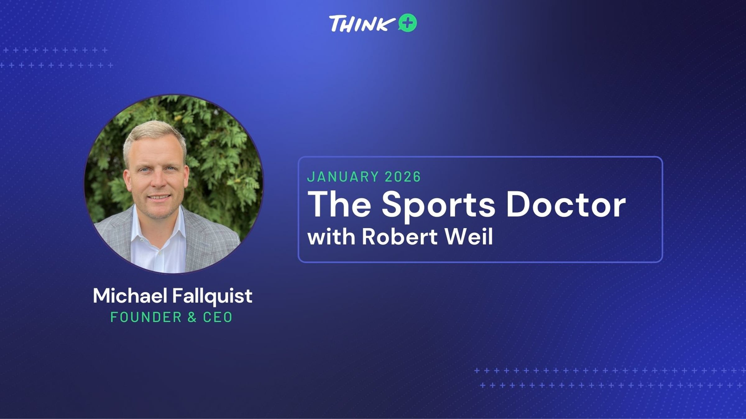 Michael Fallquist -- The Sports Doctor with Dr Robert Weil | Videos ...