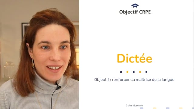 La dictée du CRPE : dites adieu aux fautes d'orthographe