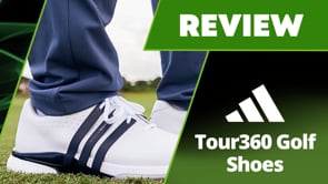 Adidas Tour 360 Golf Shoes Review