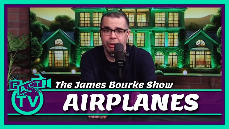The James Bourke Show: Airplanes | FACT TV | Falls Area Community TV