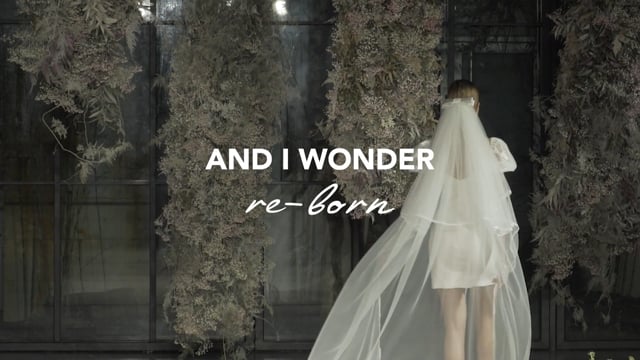 Streaming - AND I WONDER Desfile RE-BORN