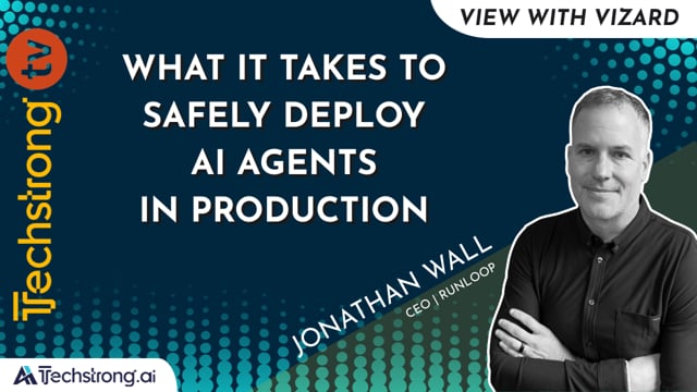 What It Takes to Safely Deploy AI Agents in Production