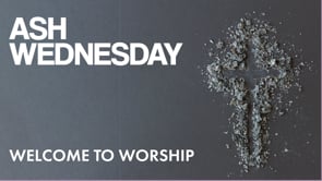Ash Wednesday Service