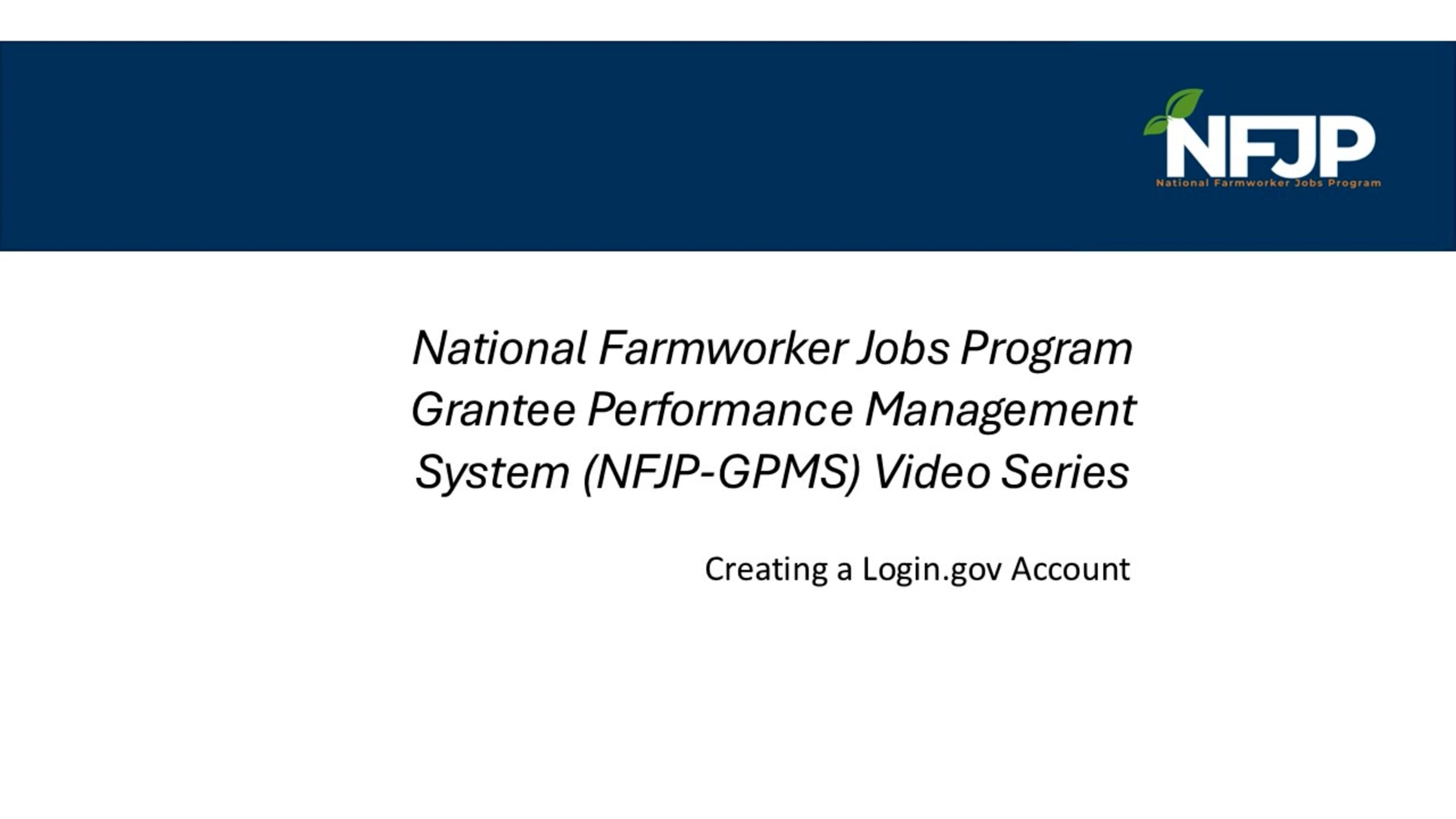 NFJP - GPMS: Login.gov Account | Videos & Movies on Vimeo