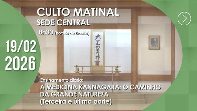 Capa do vídeo “Culto Matinal | Sede Central - 19/02/2026”